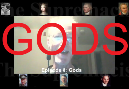 The Supremacist. 8. Gods