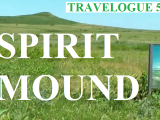 Travel5: SPIRIT MOUND